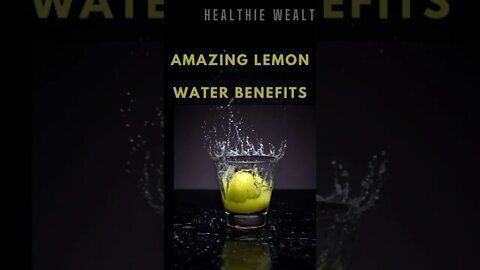 The Best Lemon Water Benefits || Healthie Wealthie