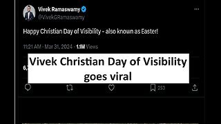 Vivek Christian Day of Visibility went Viral