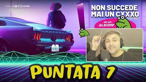 Non Succede Mai Un CxxxO PODCAST - Puntata 7