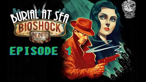 BioShock Infinite - Burial at Sea (Episode 1)