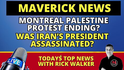 Montreal Palestinian Encampments Ending? Police On Scene | Maverick News LIVE