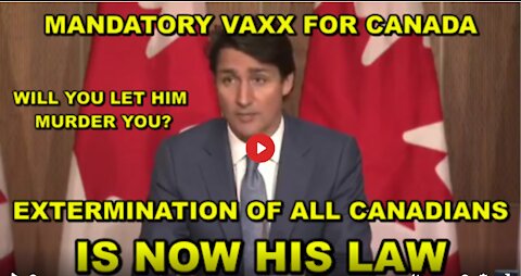 CANADA ISSUES MANDATORY VACCINATION - AUSTRALIA SEEKS FORCE DOOR TO DOOR VAX FOR ALL IN 6 - 8 WEEKS