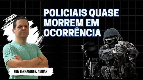 ABORDAGEM POLICIAL - POLICIAIS QUASE PERDEM A VIDA, DOIS CASOS REAIS. (estudo de caso)