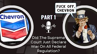 Did The Supreme Court Just Declare War On All Federal Regulation?