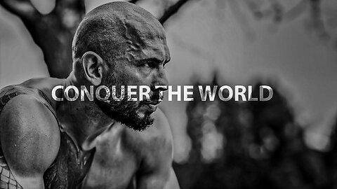 CONQUER THE WORLD - Best Motivational Speech by Andrew Tate