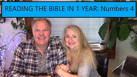 READING THE BIBLE IN 1 YEAR: Numbers Chapter 4