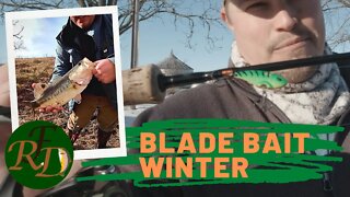 Winter Blade Bait Fishing - Last day of 2021