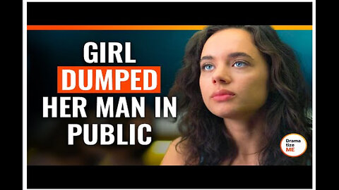 Girl Dumped Her man In Public