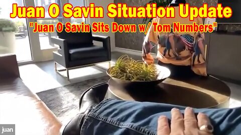 Juan O Savin Situation Update 01.30.24: "Juan O Savin Sits Down w/ Tom Numbers"