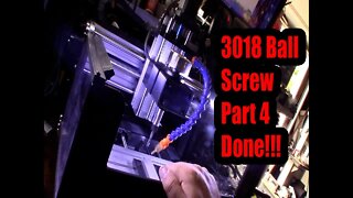 3018 CNC SFU1204 Ball Screw Conversion And X Z Carriage Uprade Part 4