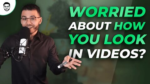 Content Creators Worried About How You Look In Videos?