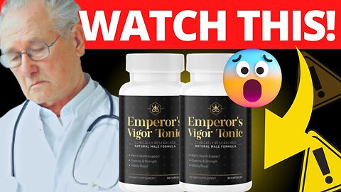 Emperors Vigor Tonic Side Effects Uses Ingredients Dosage Guidelines Consum