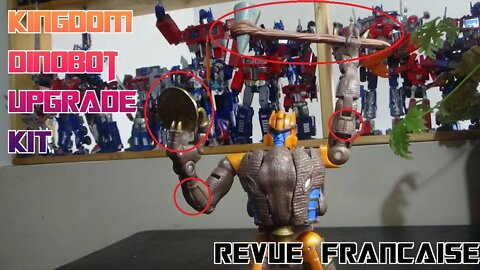 [Francais] Revue Video du Kingdom Dinobot UPGRADE KIT