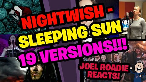 Nightwish | Sleeping Sun 19 DIFFERENT Versions! - Roadie Reacts