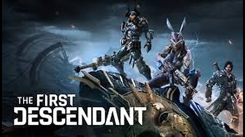 The First Descendant - Day 2