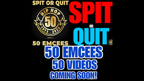 SORQ. #8 Spit Or Quit 50 Emcees Promo.! 50 Videos,! Bonus videos included
