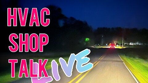 HVAC Shop Talk Live! 4/4/23
