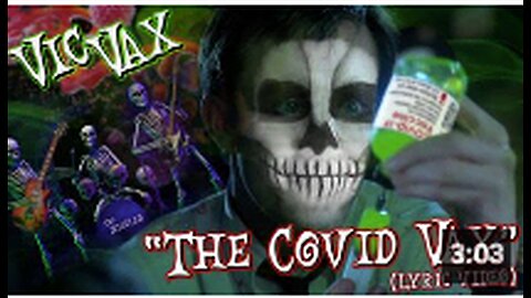 Vic Vax and The Needles "The Covid Vax"