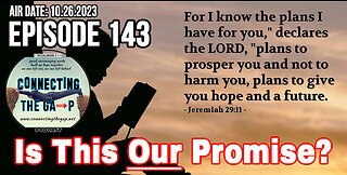 Jeremiah 29:11, Is This OUR Promise? - 143