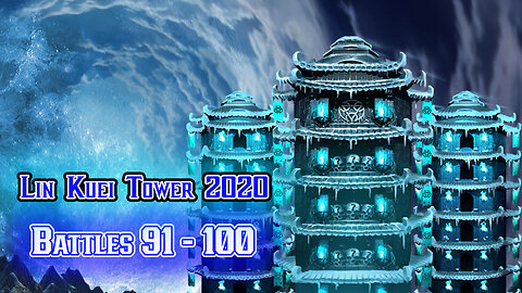 MK Mobile. LIN KUEI Tower [ v.2020 ] - Battles 91 - 100