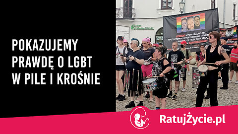 Pokazujemy prawdę o LGBT w Pile i Krośnie