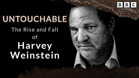 Untouchable: The Rise and Fall of Harvey Weinstein (2020) - Documentart