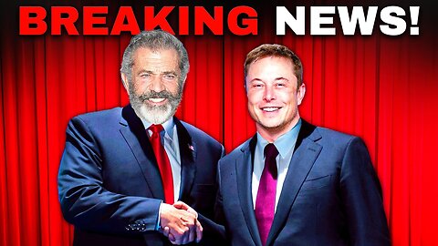 What Elon Musk JUST DID With Mel Gibson CHANGES EVERYTHING!