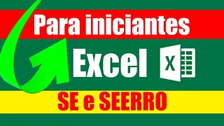 Aprenda a usar as funções SE e SEERRO no Excel fácil para iniciantes