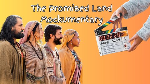 Mocking God "The Promised Land Series The Mockumentary" End Time Signs