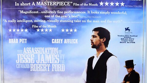 "The Assassination of Jesse James by the coward Robert Ford (2007)