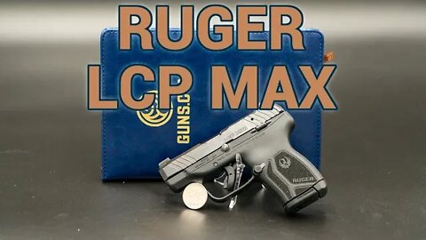 Ruger LCP Max Review: A Gun for an Active Lifestyle