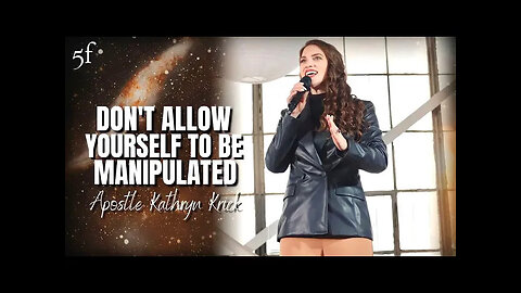 Don't Allow Yourself to Be Manipulated