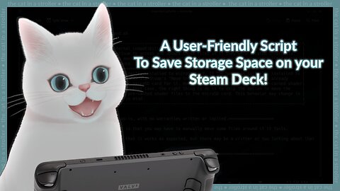 An Improved Script to Save Storage Space on Steam Deck!