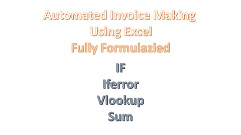 Automated Invoice Making In excel