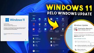 Como INSTALAR o WINDOWS 11 OFICIAL no PC pelo Windows Update (SEM PERDER ARQUIVOS)