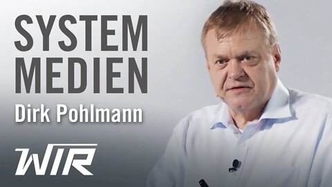 Dirk Pohlmann: System-Medien