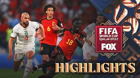 Belgium vs. Morocco Highlights - FIFA World Cup 2022