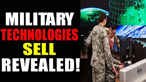 SHOCKING US MILITARY TECHNOLOGIES SELL REVEALED! UPDATED TODAY JANUARY 24, 2022