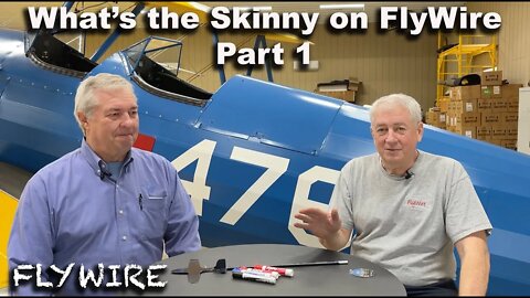 The Straight Skinny on FlyWire Part1