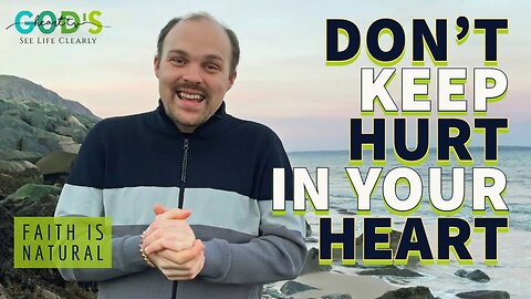 Don't Keep HURT In Your HEART!!! | Brother Chris (Archive from January 2022)