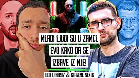 Supreme Nexus:Ovo cu reci samo jednom- Mladi ljudi su u zamci evo kako da se izbave iz nje!