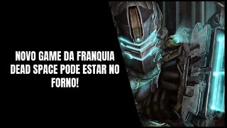 Dead Space 4 Anunciado no Próximo EA Play Live?