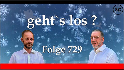 geht`s los ? Folge 729