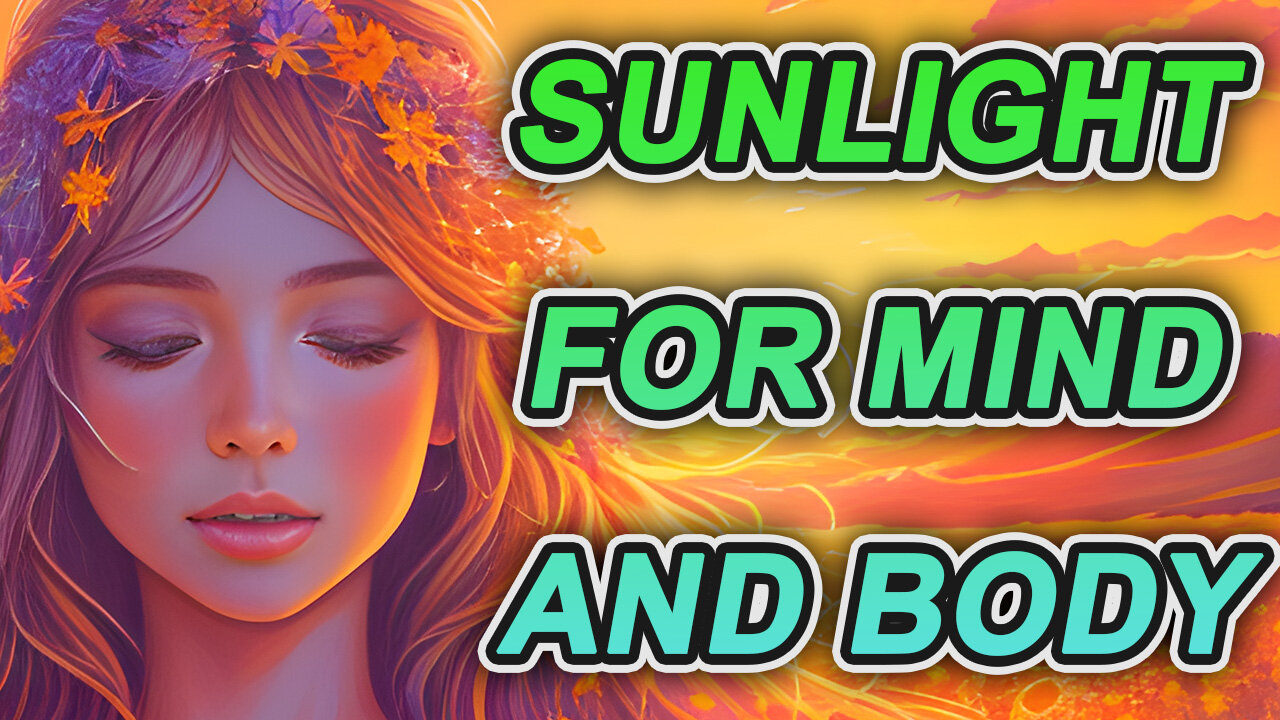 Image showcasing Power of Sunlight: Improve Your Physical and Mental Health