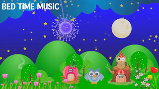 Bed Time Music for Babies, Soothing Baby Sleep Relaxing Music, Lullaby For Babies To Go To Sleep