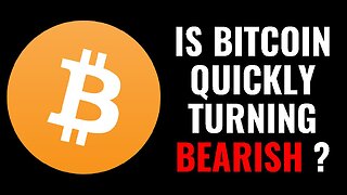 Is Bitcoin Quickly Turning Bearish ??