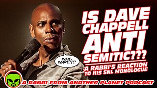 Is Dave Chappell Antisemitic?