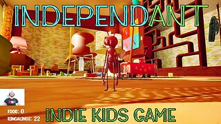 IndependANT Gameplay | Indie Kids Game | Free Game