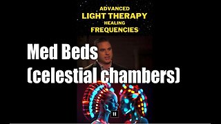 Med Beds – Advanced Light Therapy Healing Frequencies