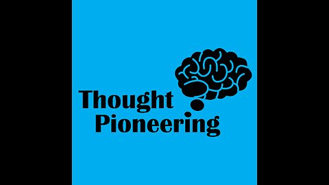 Thought Pioneering Podcast: Ep. 2, Harnessing Creativity